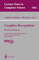 Graphics Recognition. Recent Advances