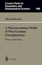 A Macroeconomic Model of West German Unemployment