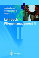 Lehrbuch Pflegemanagement II