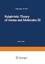 Relativistic Theory of Atoms and Molecules III