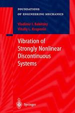 Vibration of Strongly Nonlinear Discontinuous Systems
