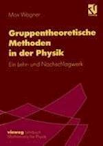 Gruppentheoretische Methoden in Der Physik