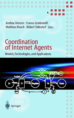 Coordination of Internet Agents