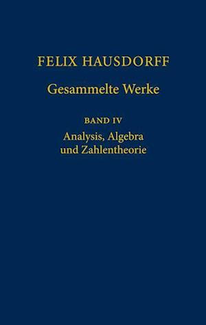 Felix Hausdorff - Gesammelte Werke Band IV