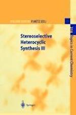 Stereoselective Heterocyclic Synthesis III