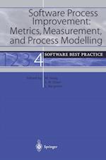 Software Process Improvement: Metrics, Measurement, and Process Modelling