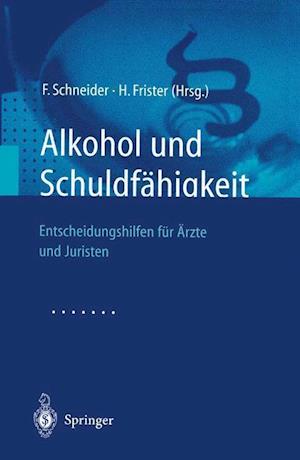 Alkohol Und Schuldfähigkeit