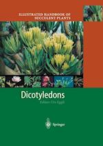 Illustrated Handbook of Succulent Plants: Dicotyledons