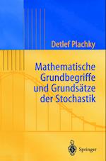 Mathematische Grundbegriffe Und Grundsätze Der Stochastik