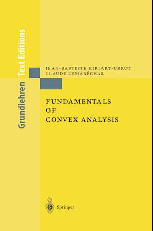 Fundamentals of Convex Analysis