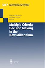 Multiple Criteria Decision Making in the New Millennium