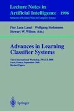 Advances in Learning Classifier Systems