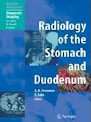 Radiology of the Stomach and Duodenum