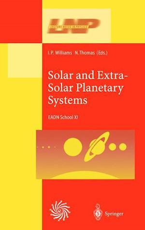 Solar and Extra-Solar Planetary Systems