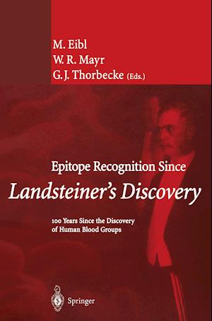 Epitope Recognition Since Landsteiner’s Discovery