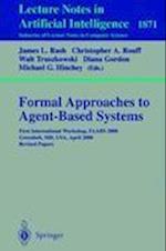 Formal Approaches to Agent-Based Systems