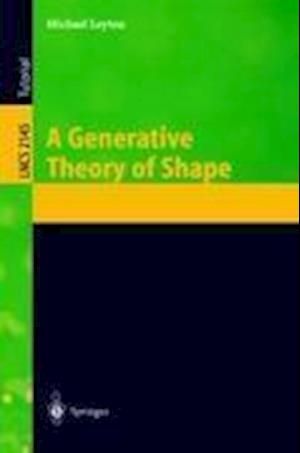 A Generative Theory of Shape