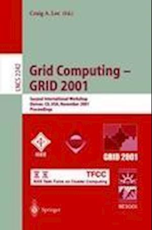 Grid Computing - GRID 2001