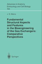 Fundamental Structural Aspects and Features in the Bioengineering of the Gas Exchangers: Comparative Perspectives