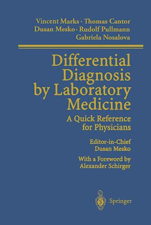 Differential Diagnosis by Laboratory Medicine