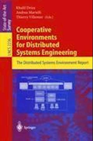 Cooperative Environments for Distributed Systems Engineering
