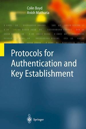 Protocols for Authentication and Key Establishment