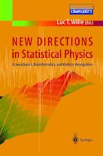 New Directions in Statistical Physics