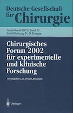 Chirurgisches Forum 2002 feur Experimentelle und Klinische Forschung