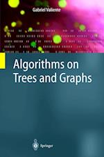 Algorithms on Trees and Graphs