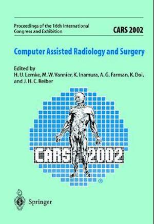 Cars 2002 Computer-Assisted Radiology and Surgery