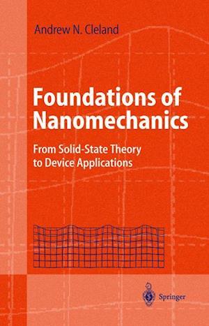 Foundations of Nanomechanics