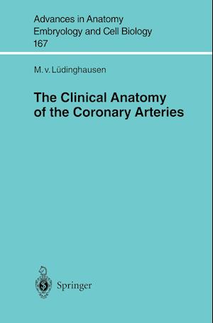The Clinical Anatomy of Coronary Arteries