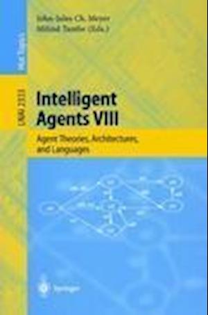 Intelligent Agents VIII