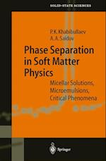 Phase Separation in Soft Matter Physics