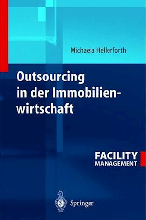 Outsourcing in Der Immobilienwirtschaft