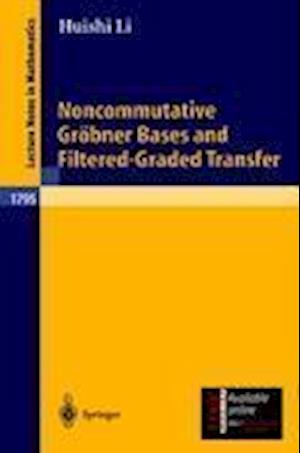 Noncommutative Gröbner Bases and Filtered-Graded Transfer