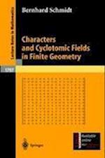 Characters and Cyclotomic Fields in Finite Geometry