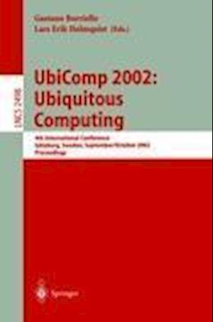 UbiComp 2002: Ubiquitous Computing