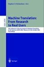 Machine Translation: From Research to Real Users