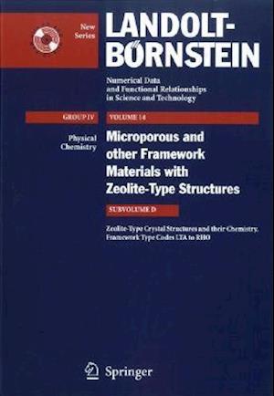 Zeolite-Type Crystal Structures and their Chemistry. Framework Type Codes LTA to RHO