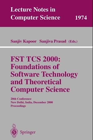 FST TCS 2000: Foundations of Software Technology and Theoretical Science