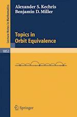 Topics in Orbit Equivalence