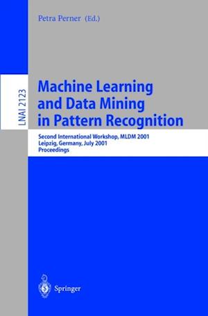 Machine Learning and Data Mining in Pattern Recognition