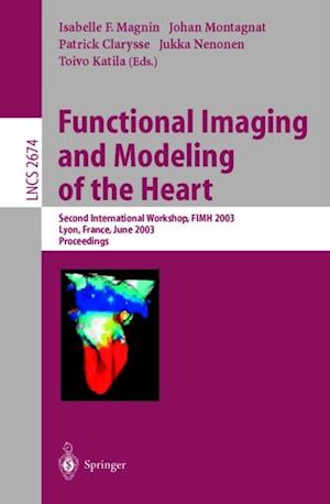 Functional Imaging and Modeling of the Heart