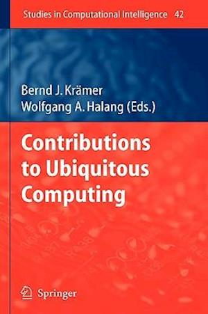 Contributions to Ubiquitous Computing