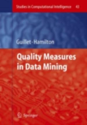 Quality Measures in Data Mining