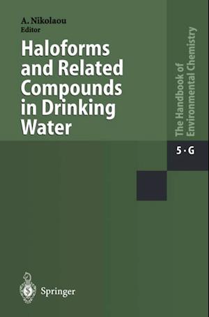 Haloforms and Related Compounds in Drinking Water