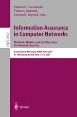 Information Assurance in Computer Networks: Methods, Models and Architectures for Network Security