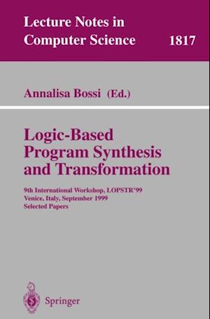 Logic-Based Program Synthesis and Transformation