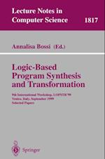 Logic-Based Program Synthesis and Transformation